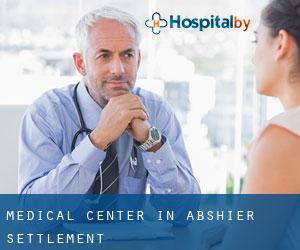 Medical Center in Abshier Settlement