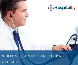 Medical Center in Acoma Village