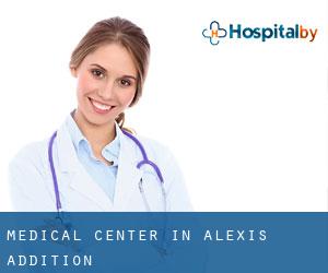 Medical Center in Alexis Addition