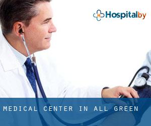 Medical Center in All Green