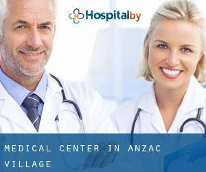 Medical Center in Anzac Village