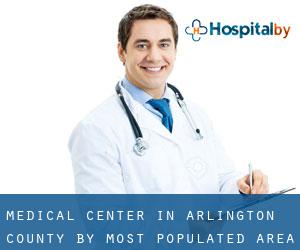 Medical Center in Arlington County by most populated area - page 2