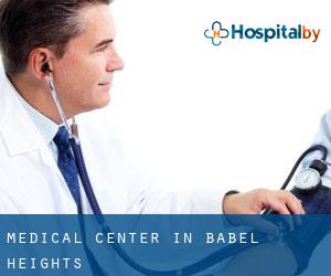 Medical Center in Babel Heights
