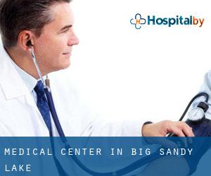 Medical Center in Big Sandy Lake
