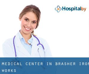 Medical Center in Brasher Iron Works