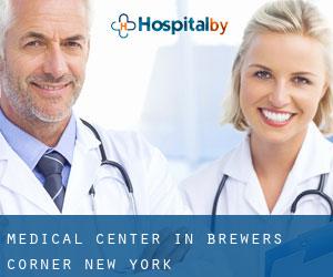 Medical Center in Brewers Corner (New York)