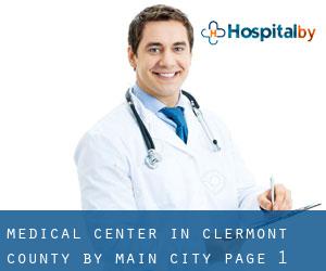 Medical Center in Clermont County by main city - page 1