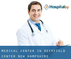 Medical Center in Deerfield Center (New Hampshire)