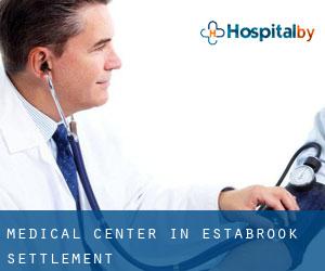 Medical Center in Estabrook Settlement