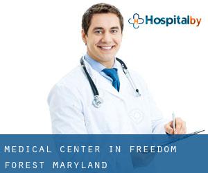 Medical Center in Freedom Forest (Maryland)