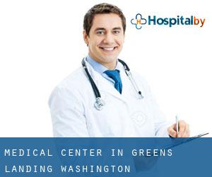 Medical Center in Greens Landing (Washington)