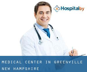 Medical Center in Greenville (New Hampshire)