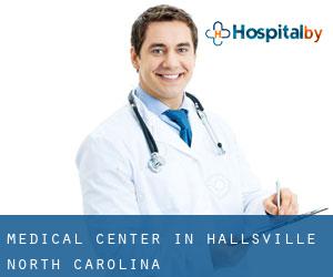 Medical Center in Hallsville (North Carolina)