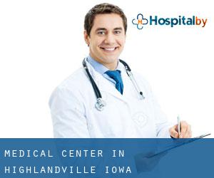 Medical Center in Highlandville (Iowa)