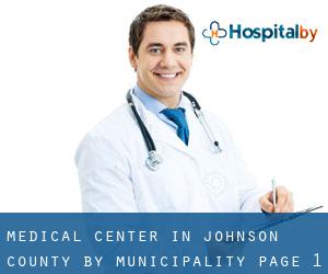 Medical Center in Johnson County by municipality - page 1