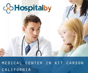 Medical Center in Kit Carson (California)