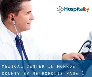 Medical Center in Monroe County by metropolis - page 1
