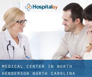 Medical Center in North Henderson (North Carolina)