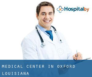 Medical Center in Oxford (Louisiana)