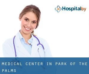 Medical Center in Park of the Palms