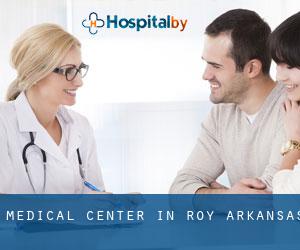 Medical Center in Roy (Arkansas)
