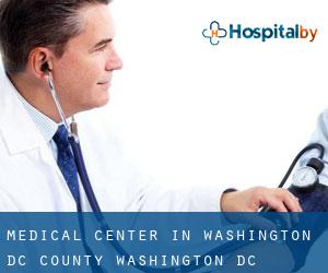 Medical Center in Washington, D.C. (County) (Washington, D.C.)