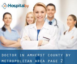 Doctor in Amherst County by metropolitan area - page 2
