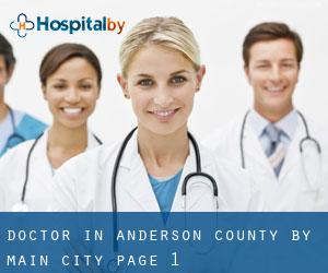 Doctor in Anderson County by main city - page 1