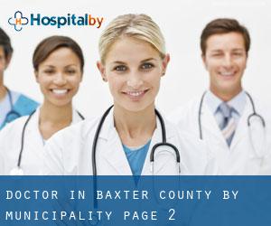 Doctor in Baxter County by municipality - page 2