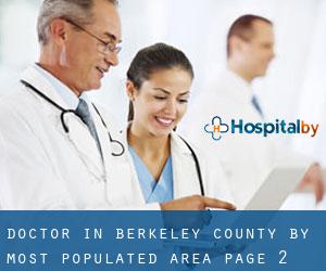 Doctor in Berkeley County by most populated area - page 2