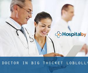 Doctor in Big Thicket Loblolly