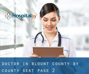 Doctor in Blount County by county seat - page 2