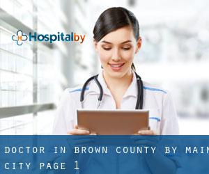 Doctor in Brown County by main city - page 1