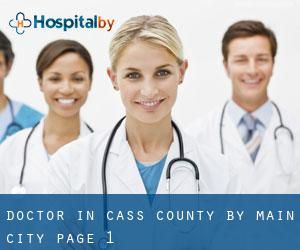Doctor in Cass County by main city - page 1