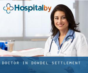 Doctor in Dowdel Settlement