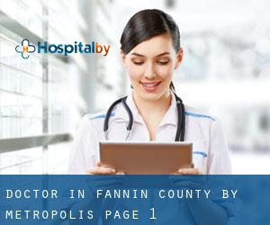 Doctor in Fannin County by metropolis - page 1
