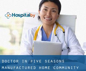 Doctor in Five Seasons Manufactured Home Community
