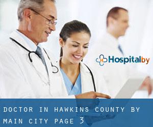 Doctor in Hawkins County by main city - page 3