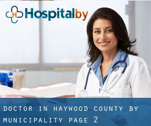 Doctor in Haywood County by municipality - page 2