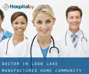 Doctor in Loon Lake Manufactured Home Community