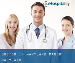 Doctor in Maryland Manor (Maryland)