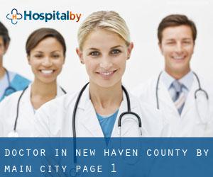 Doctor in New Haven County by main city - page 1