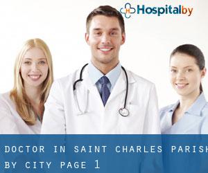 Doctor in Saint Charles Parish by city - page 1