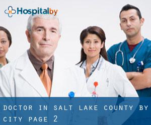 Doctor in Salt Lake County by city - page 2