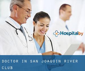 Doctor in San Joaquin River Club