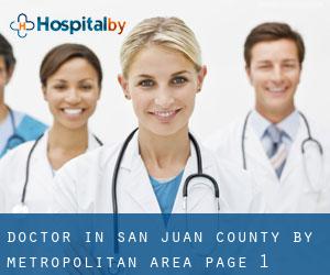 Doctor in San Juan County by metropolitan area - page 1