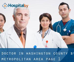 Doctor in Washington County by metropolitan area - page 1