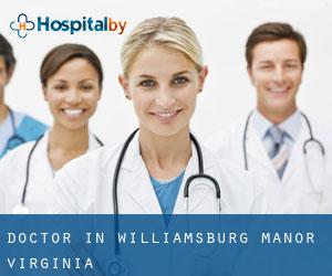 Doctor in Williamsburg Manor (Virginia)