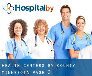 health centers by County (Minnesota) - page 2