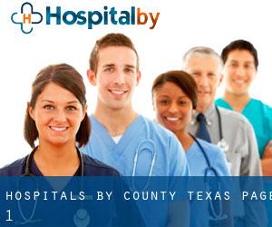 hospitals by County (Texas) - page 1